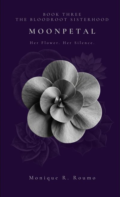 Cover of Moonpetal &mdash; Her Flower. Her Silence.